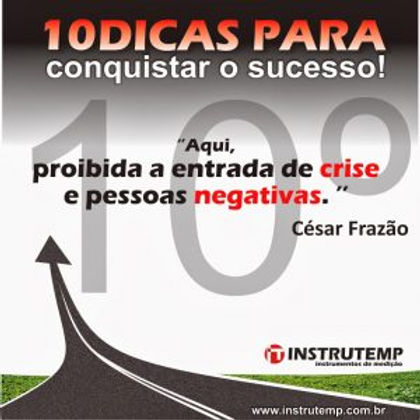 Ultima dica para conquistar o sucesso!